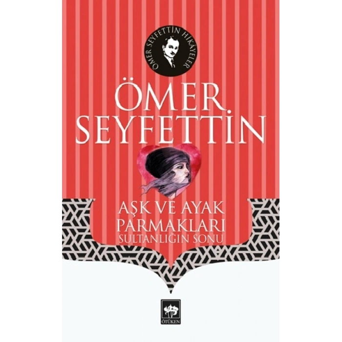 Aşk ve Ayak Parmakları