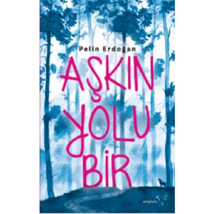 Aşkın Yolu Bir