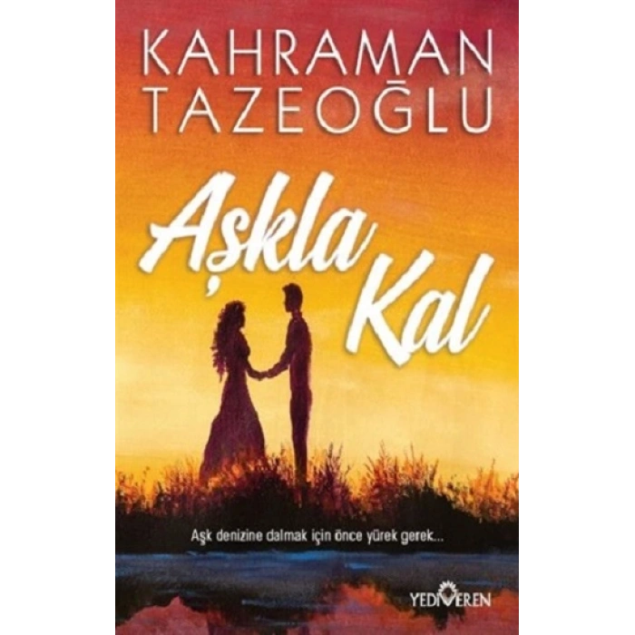 Aşkla Kal