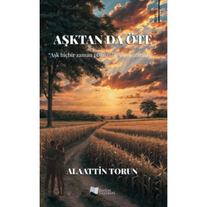 Aşktan da Öte