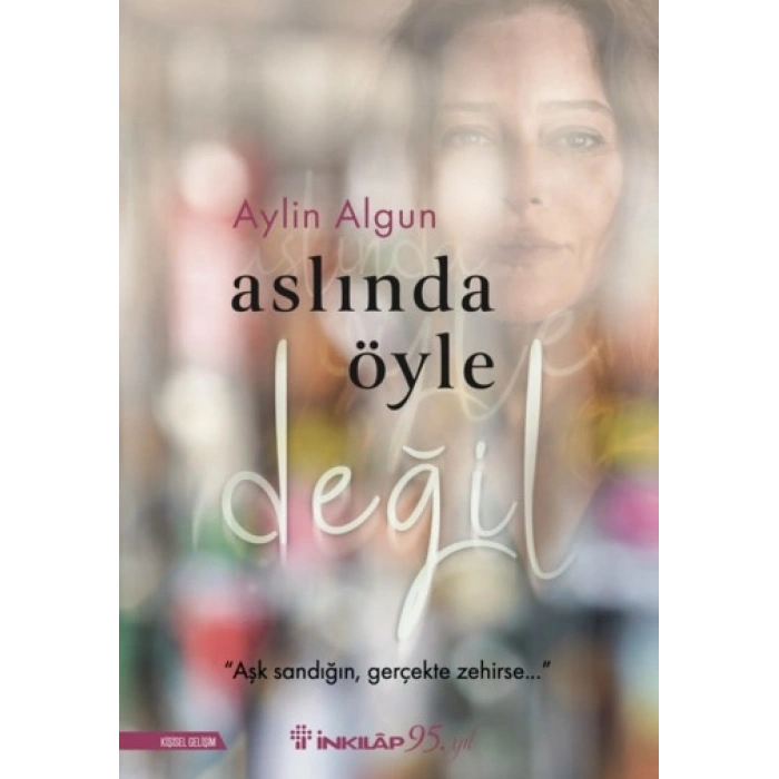 Aslında Öyle Değil