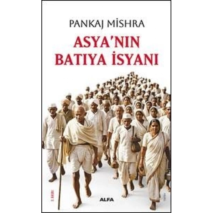 Asya’nın Batıya İsyanı