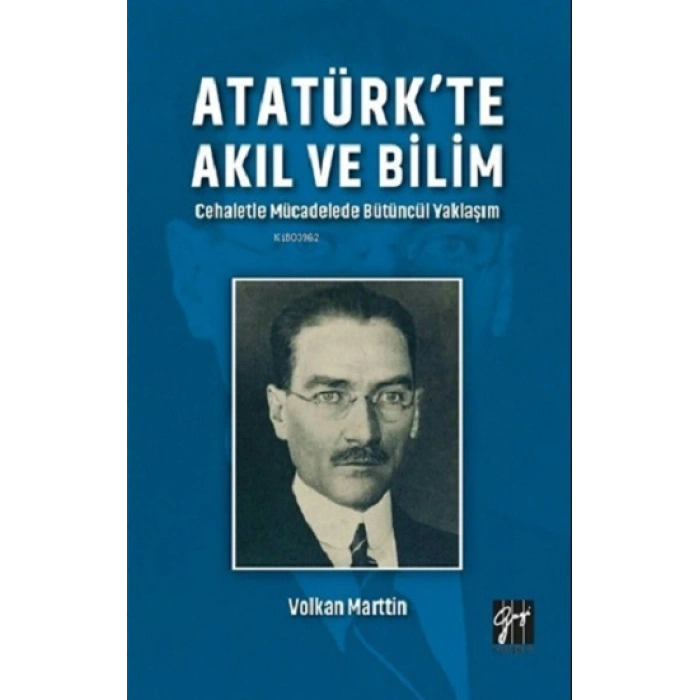 Atatürkte Akıl ve Bilim