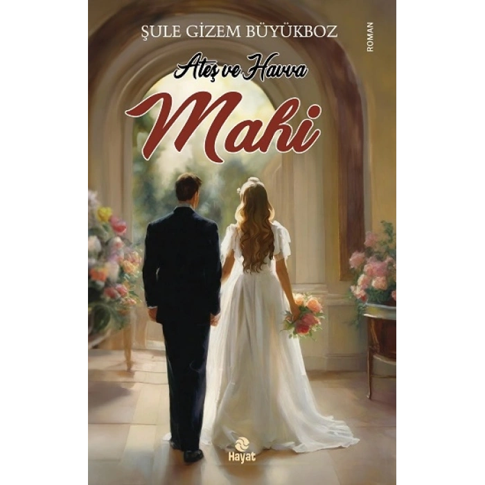 Ateş ve Havva Mahi