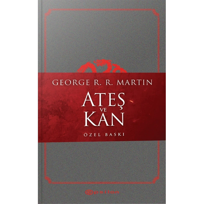 Ateş ve Kan -Özel Baskı (Ciltli)