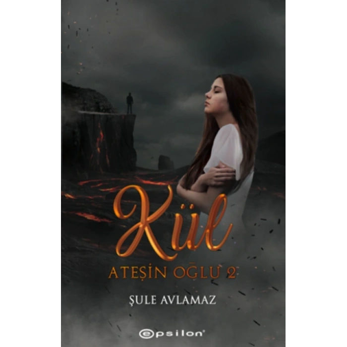 Ateşin Oğlu 2 - Kül