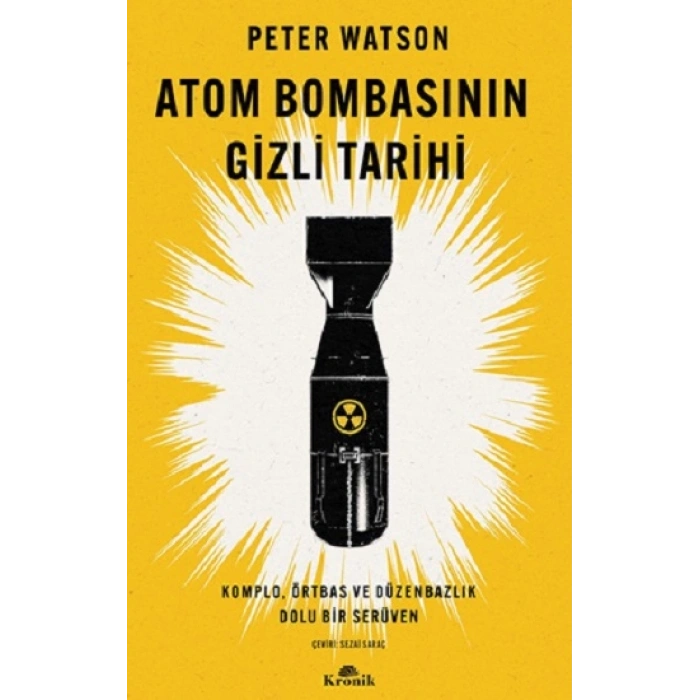 Atom Bombasının Gizli Tarihi