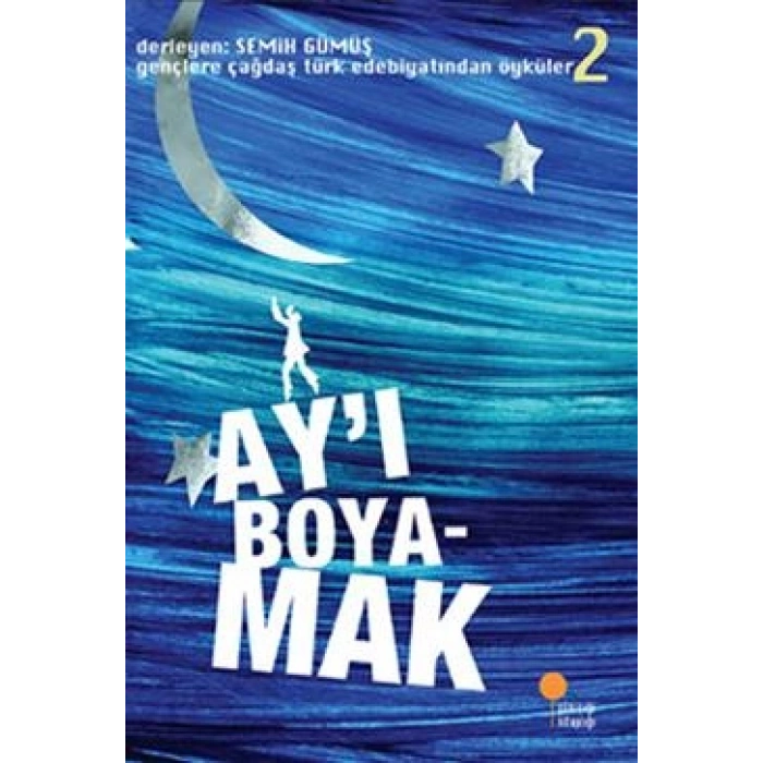Ay’ı Boyamak