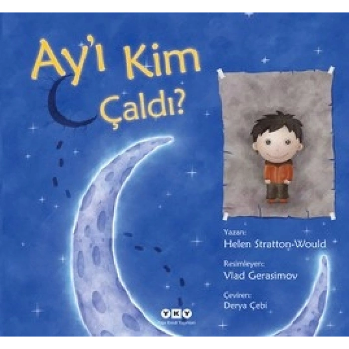 Ay’ı Kim Çaldı