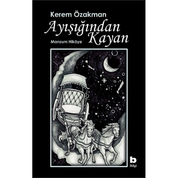 Ayışığından Kayan Manzum Hikâye