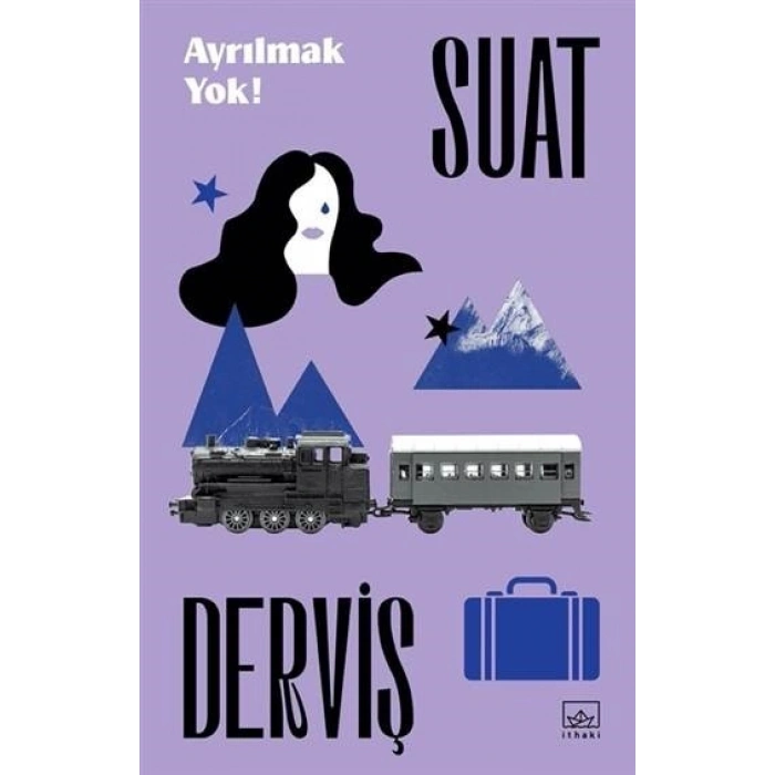 Ayrılmak Yok!