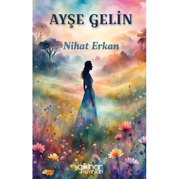 Ayşe Gelin