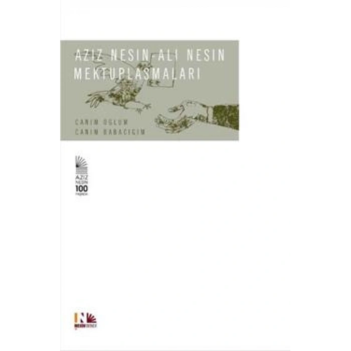 Aziz Nesin - Ali Nesin Mektuplaşmaları