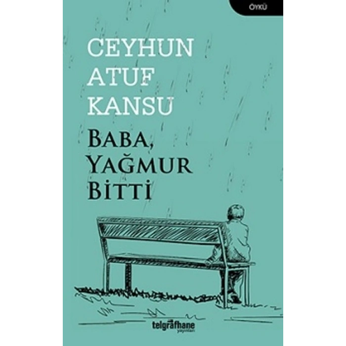 Baba Yağmur Bitti