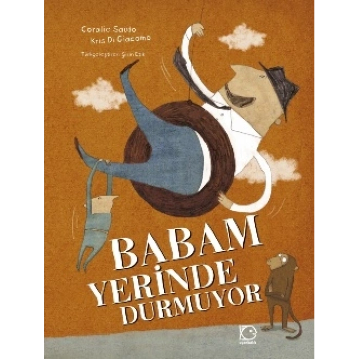 Babam Yerinde Durmuyor