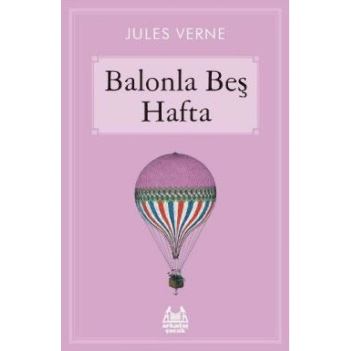 Balonla Beş Hafta