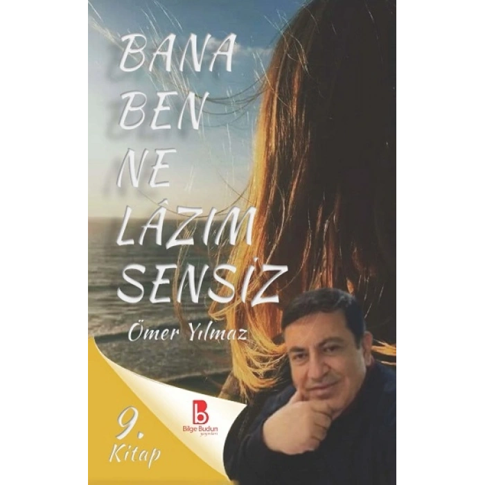 Bana Ben Ne Lazım Sensiz