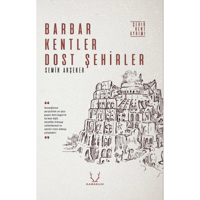 Barbar Kentler Dost Şehirler