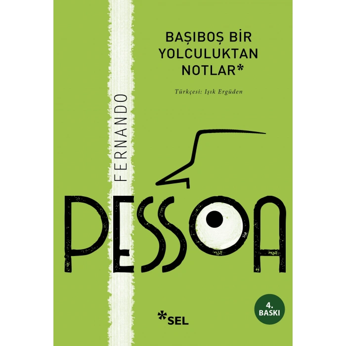 Başıboş Yolculuktan Notlar