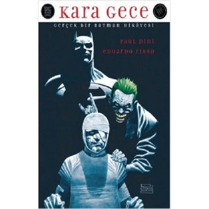 Batman : Kara Gece ( Gerçek Bir Batman Hikayesi )