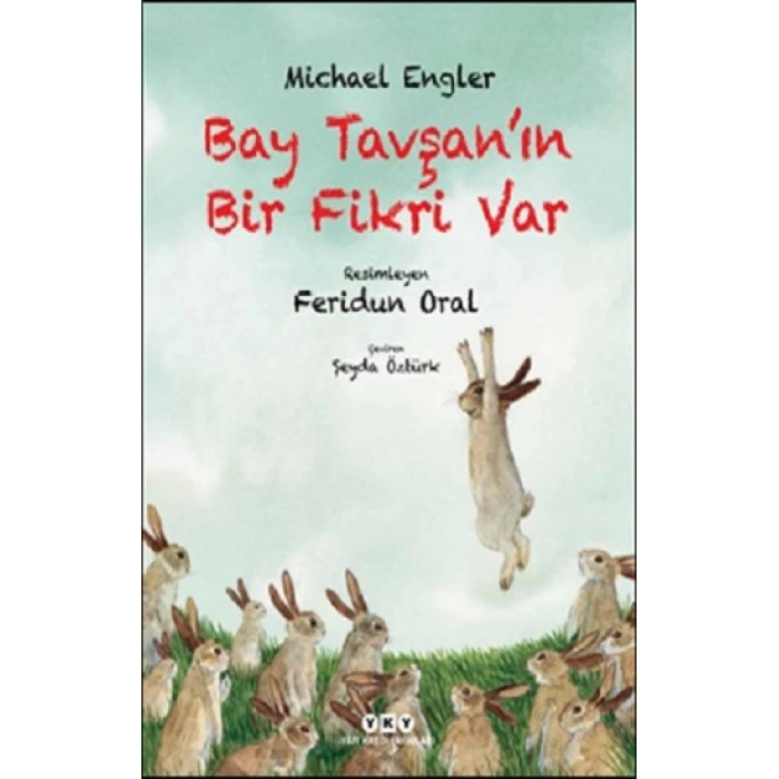 Bay Tavşan’ın Bir Fikri Var