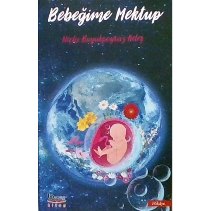 Bebeğime Mektup