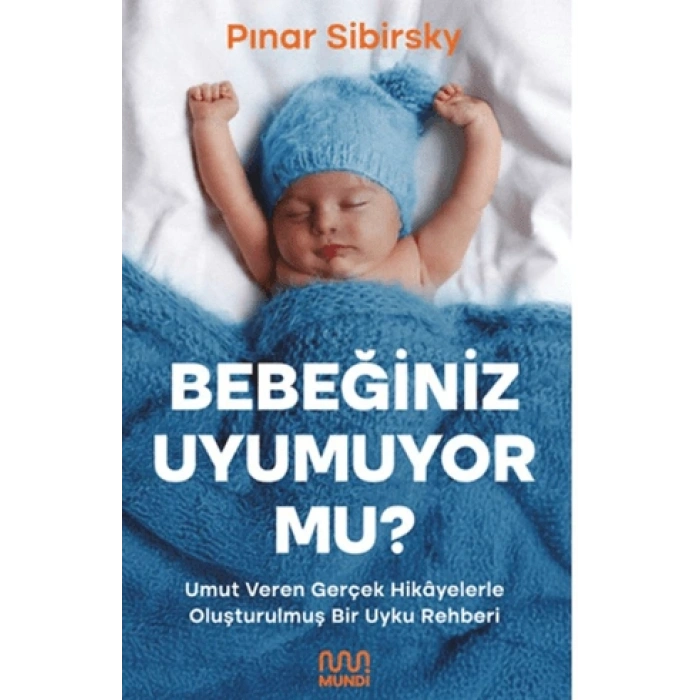 Bebeğiniz Uyumuyor Mu?