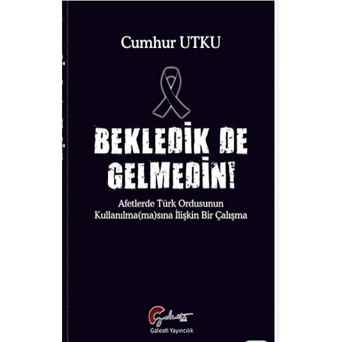 Bekledik de Gelmedin