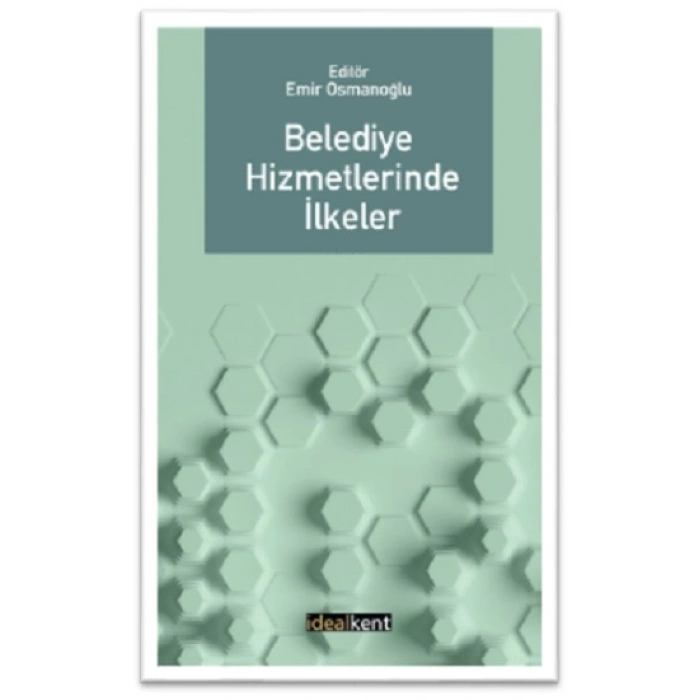 Belediye Hizmetlerinde İlkeler