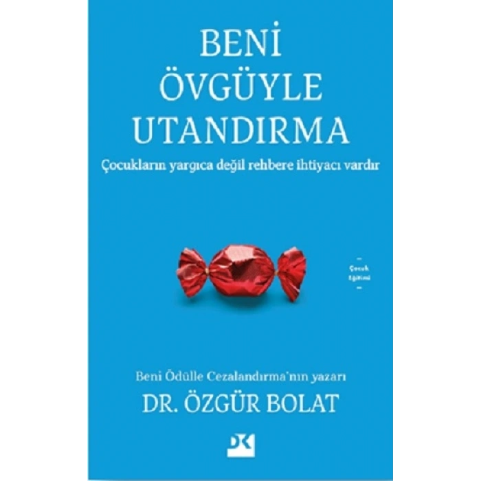 Beni Övgüyle Utandırma