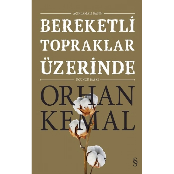 Bereketli Topraklar Üzerinde: Açıklamalı Basım (Ciltli)