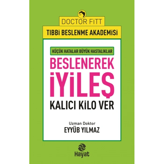 Beslenerek İyileş