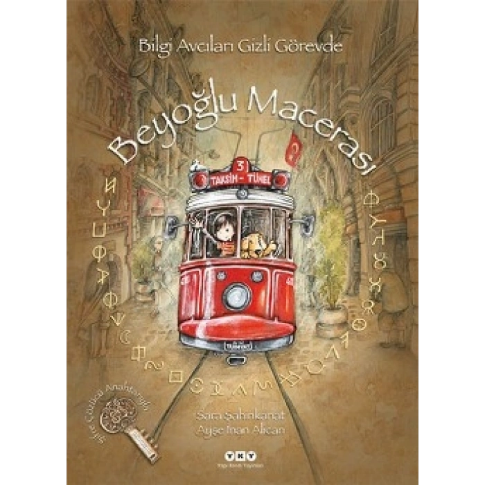 Beyoğlu Macerası - Bilgi Avcıları Gizli Görevde