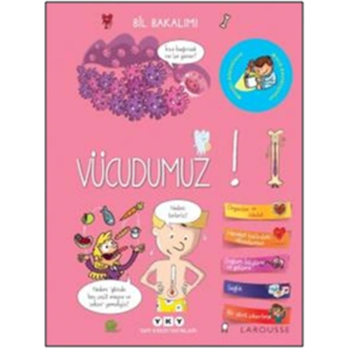 Bil Bakalım Vücudumuz! (Ciltli)