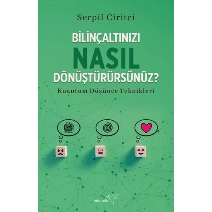 Bilinçaltınızı Nasıl Dönüştürürsünüz?