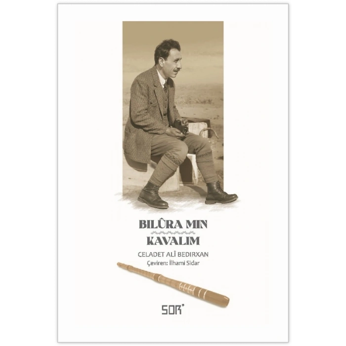 Bilûra Mın/ Kavalım