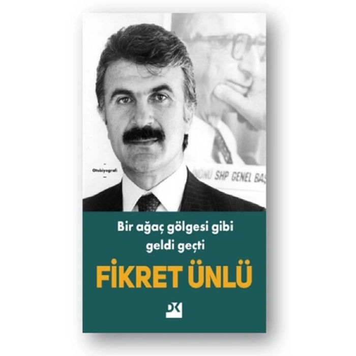 Bir Ağaç Gölgesi Gibi Geldi Geçti