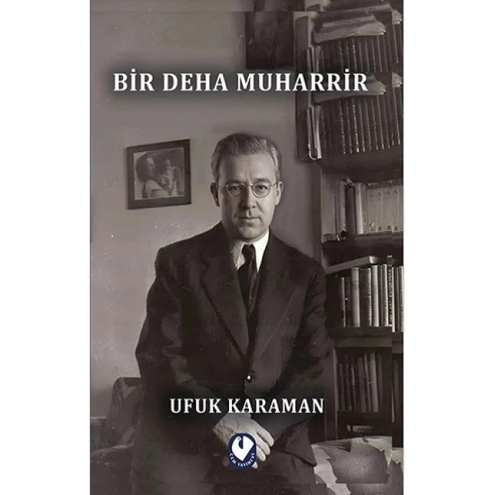 Bir  Deha  Muharrir