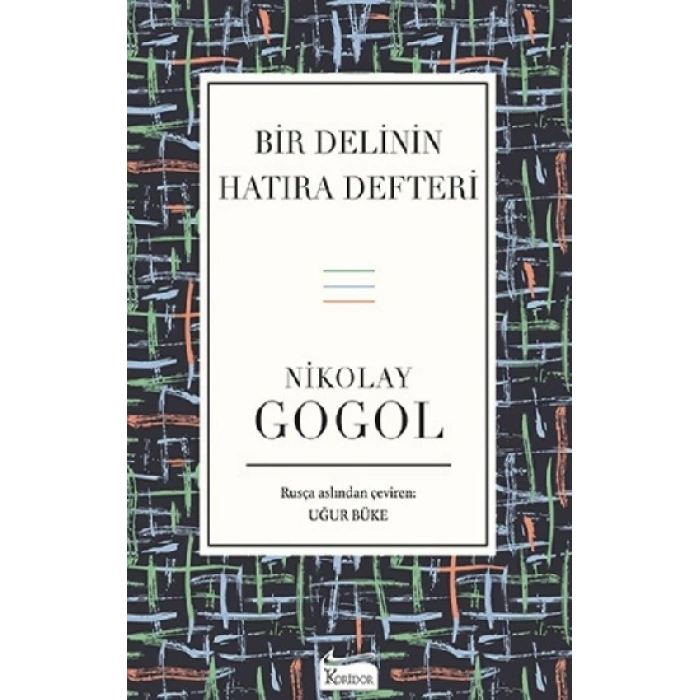 Bir Delinin Hatıra Defteri (Bez Ciltli)