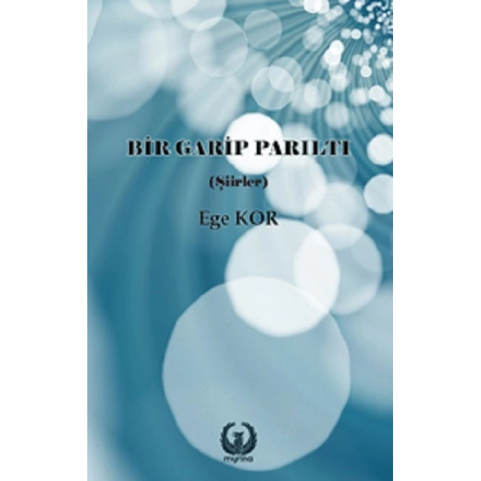 Bir Garip Parıltı
