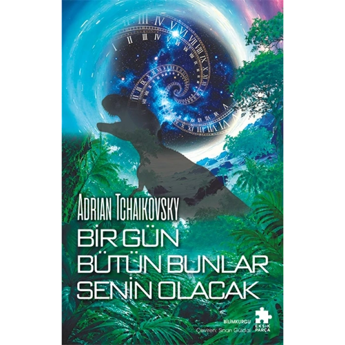 Bir Gün Bütün Bunlar Senin Olacak