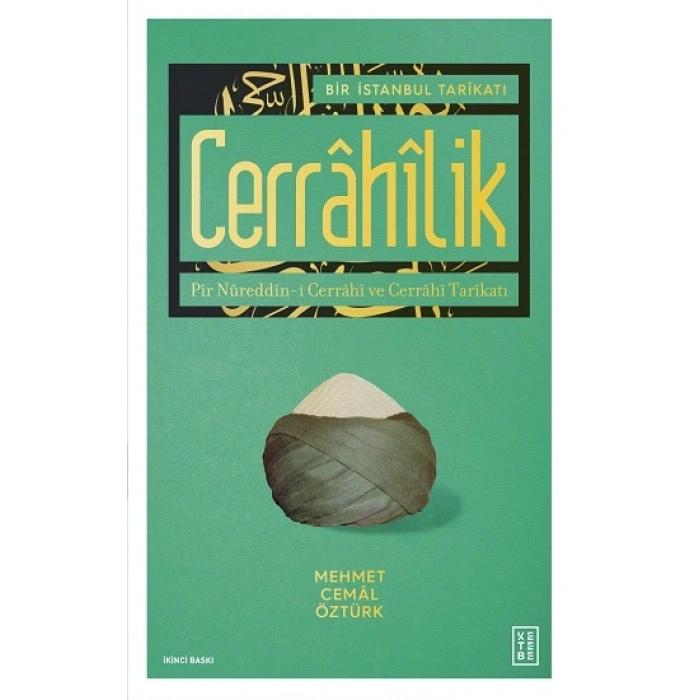 Bir İstanbul Tarikatı - Cerrahilik