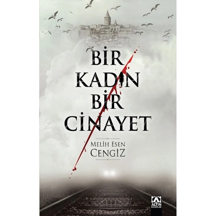 Bir Kadın Bir Cinayet