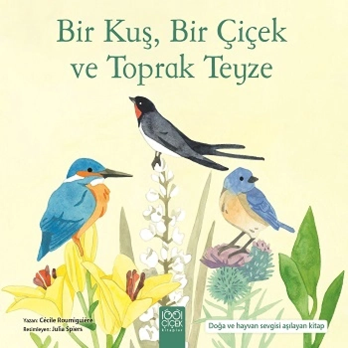 Bir Kuş, Bir Çiçek ve Toprak Teyze