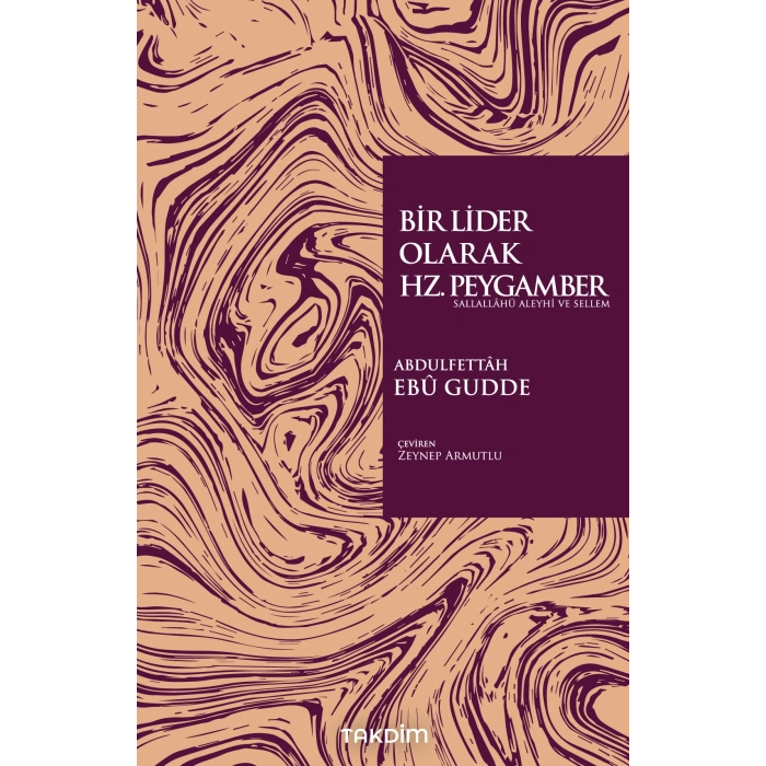 Bir Lider Olarak Hz. Peygamber (Sas.)
