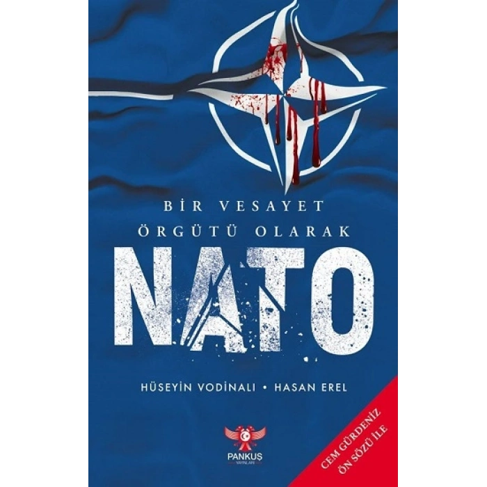 Bir Vesayet Örgütü Olarak NATO