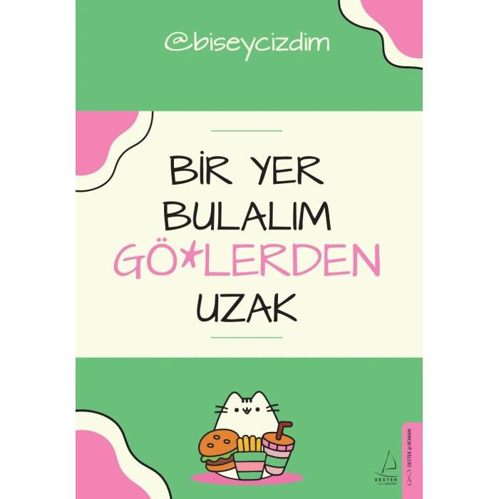 Bir Yer Bulalım Gö*lerden Uzak