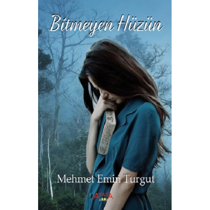 Bitmeyen Hüzün