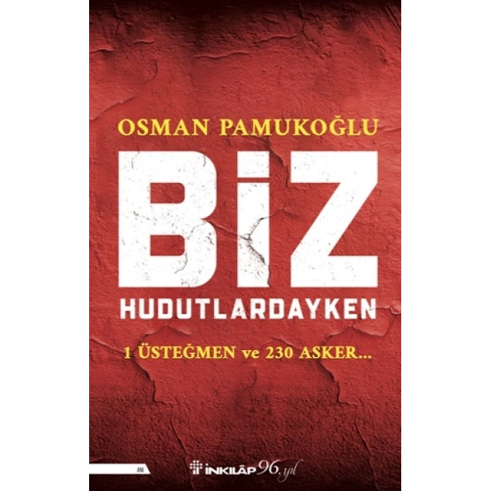Biz Hudutlardayken