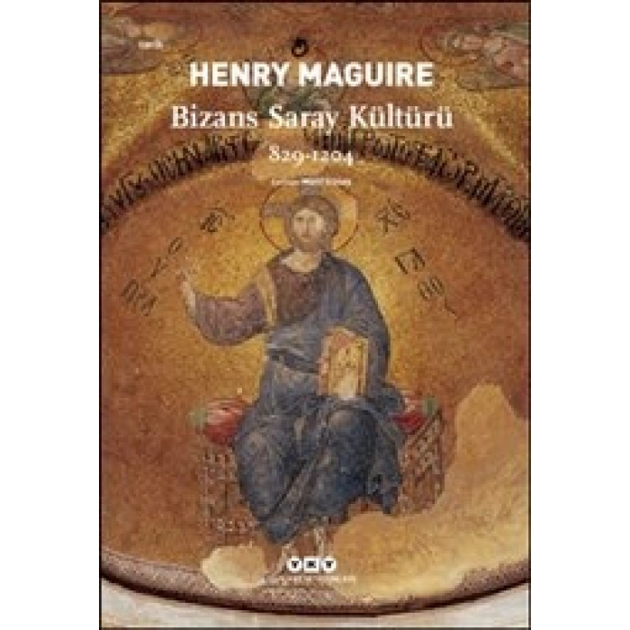 Bizans Saray Kültürü 829-1204